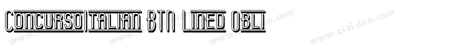 ConcursoItalian BTN Lined Oblique字体转换